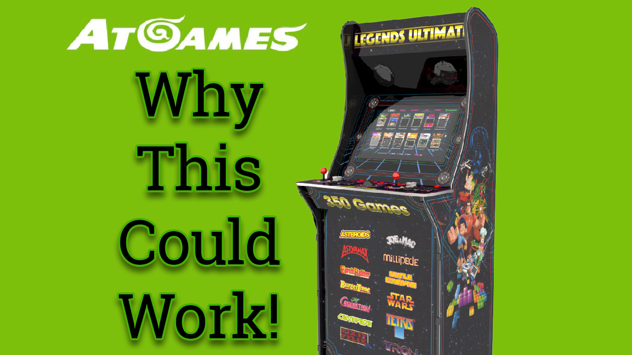 Look out AtGames New Arcade Cabinet Might be Good!