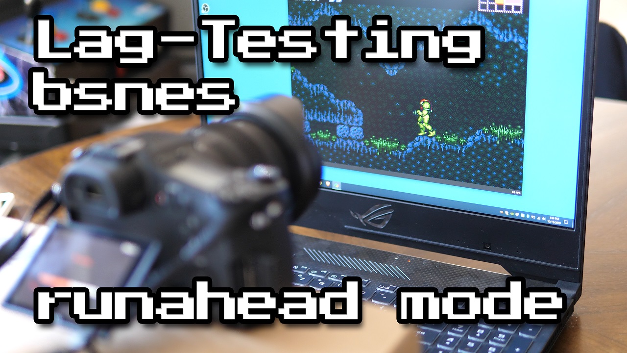 BSNES Runahead Mode Lag Tested